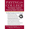 Paying for College: The Greenes' Guide to Financing Higher Education