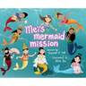 Mei's Mermaid Mission