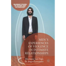 Men's Experiences of Violence in Intimate Relationships