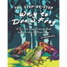 The Step-by-Step Way to Draw Frog: A Fun and Easy Drawing Book to Learn How to Draw Frogs