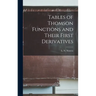 Tables of Thomson Functions and Their First Derivatives