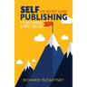 Self-Publishing: The Secret Guide To Becoming A Best Seller