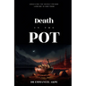 Death in the Pot: Unveiling The Deadly Poison Lurking in Our Food