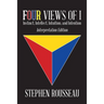 Four Views Of I: Instinct, Intellect, Intuition, Intention/Interpretation Edition