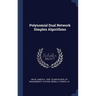 Polynomial Dual Network Simplex Algorithms