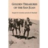 Golden Treasures of the San Juan