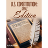 U.S. Constitution: Gen Z Edition: Gen Z Edition:: Gen Z Edition