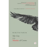 My City is a Murder of Crows: poems