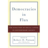 Democracies in Flux: The Evolution of Social Capital in Contemporary Society