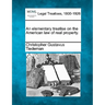 An elementary treatise on the American law of real property.