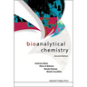 Bioanalytical Chemistry (2nd Ed)