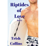Riptides Of Love Part1: Book 1 in the Jacobs series