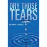 Dry Those Tears
