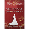 A Nefarious Engagement