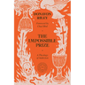 The Impossible Prize: A Theology of Addiction
