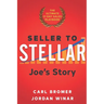 Seller to Stellar: Joe's Story - The Ultimate 17-Day Sales Playbook
