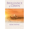 Brilliance of Dawn