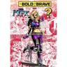 Bold and the Brave: Volume Six