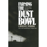Farming the Dust Bowl: A First-Hand Account from Kansas
