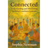 Connected: Understanding and Overcoming the Global Loneliness Epidemic