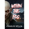 Within The Fog