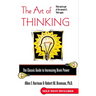 The Art of Thinking: The Classic Guide to Increasing Brain Power