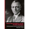 Robert Worth Bingham & the Southern Mystique: From the Old South to the New South and Beyond