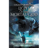 Light Of The Mortal God