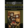The Church of TV as God