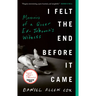 I Felt the End Before It Came: Memoirs of a Queer Ex-Jehovah's Witness