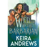 Wed to the Barbarian