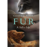 Coated with Fur: A Vet's Life
