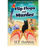 Flip-Flops and Murder (LARGE PRINT): Barefoot Sleuth Mysteries - Book 1