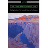 The Exploration of the Colorado River and its Canyons