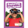 Exploring the Forest