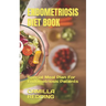 Endometriosis Diet Book: Special Meal Plan For Endometriosis Patients