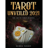 Tarot Unveiled 2021: The Art of Tarot Reading