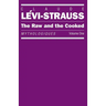 The Raw and the Cooked: Mythologiques, Volume 1
