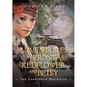The Adventures of (Kronta) Redflower and Betsy: The Forbidden Mountain