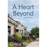 A Heart Beyond