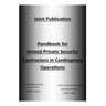 Handbook for Armed Private Security Contractors in Contingency Operations