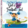 Girl's Love Football Too!