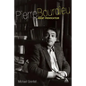 Pierre Bourdieu: Agent Provocateur