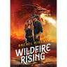 Wildfire Rising