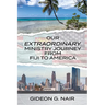 Our Extraordinary Ministry Journey from Fiji to America