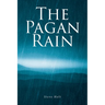 The Pagan Rain