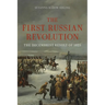 The First Russian Revolution: The Decembrist Revolt of 1825