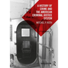A History of Crime and the American Criminal Justice System
