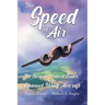 The Speed of Air: The Story of Willard Custer and his Channel Wing Aircraft