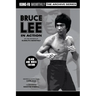 Bruce Lee in Action (Kung-Fu Monthly Archive Series) 2023 Re-issue Mono Edition